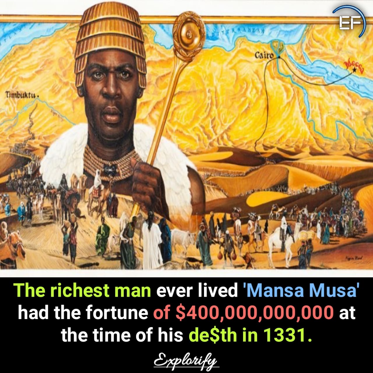 Explorify - Mansa Musa, the 14th-century ruler of the Mali...
