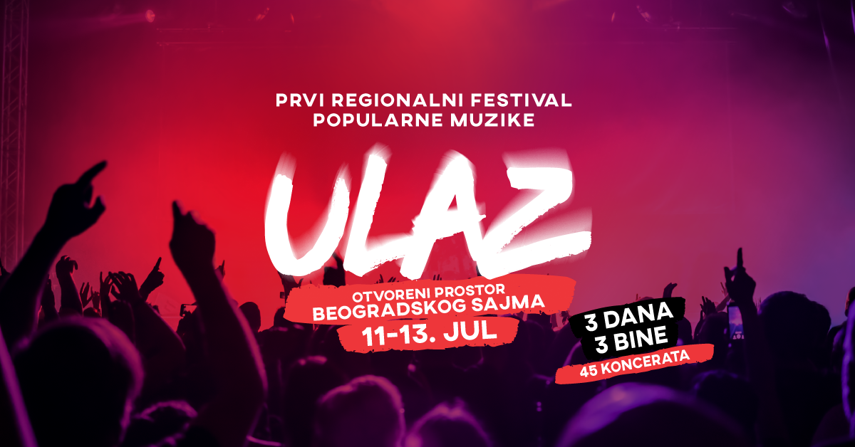 ULAZ Festival | Belgrade