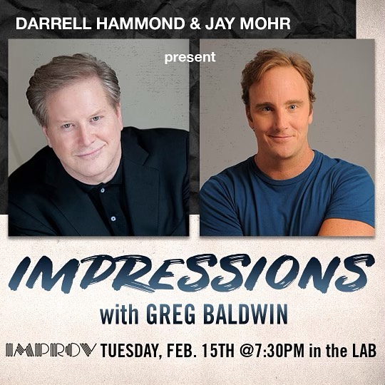 Jay - Don’t miss a night of impressions @hollywoodimprov with ...