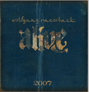 Wolfgang: - ALIVE 2007 (Audio CD) Wolfgang & Razorback Semenelin Music ...