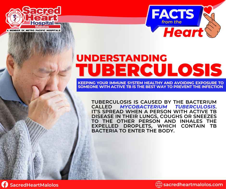 Sacred Heart Hospital of Malolos, Inc. - Tuberculosis (TB) is a ...