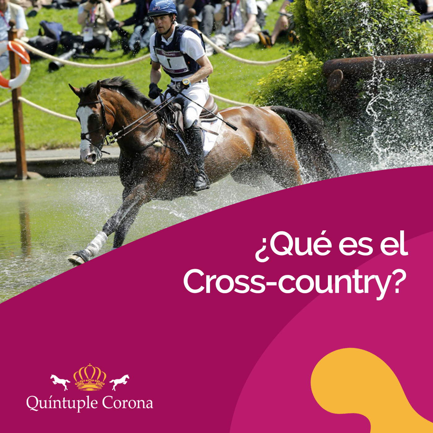 🏇El objetivo del cross-country es... - Quíntuple Corona