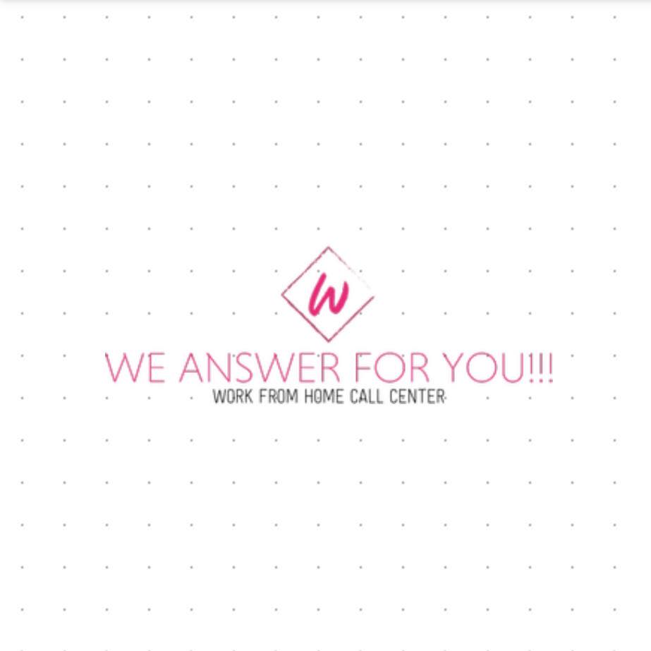 We Answer for You LLC - Looking to WFH!!! I have 2 opportunities ...