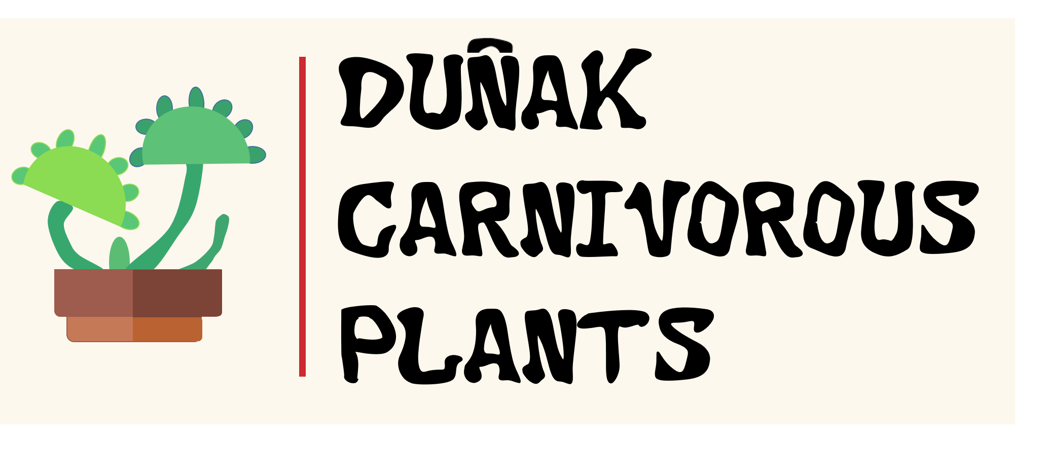 Duñak Carnivorous Plants
