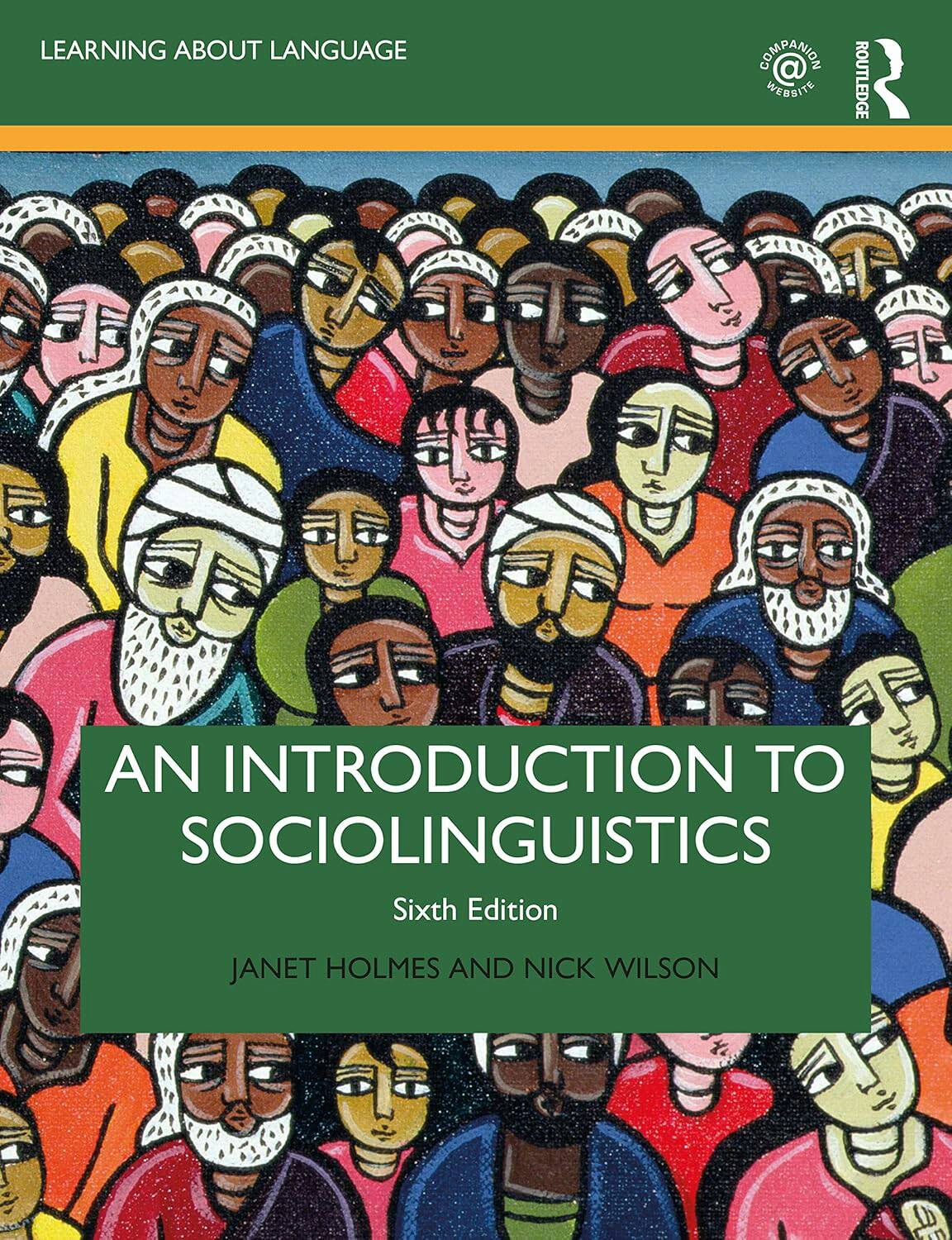 Introduction to Sociolinguistics 6th Edition by Janet Holmes and