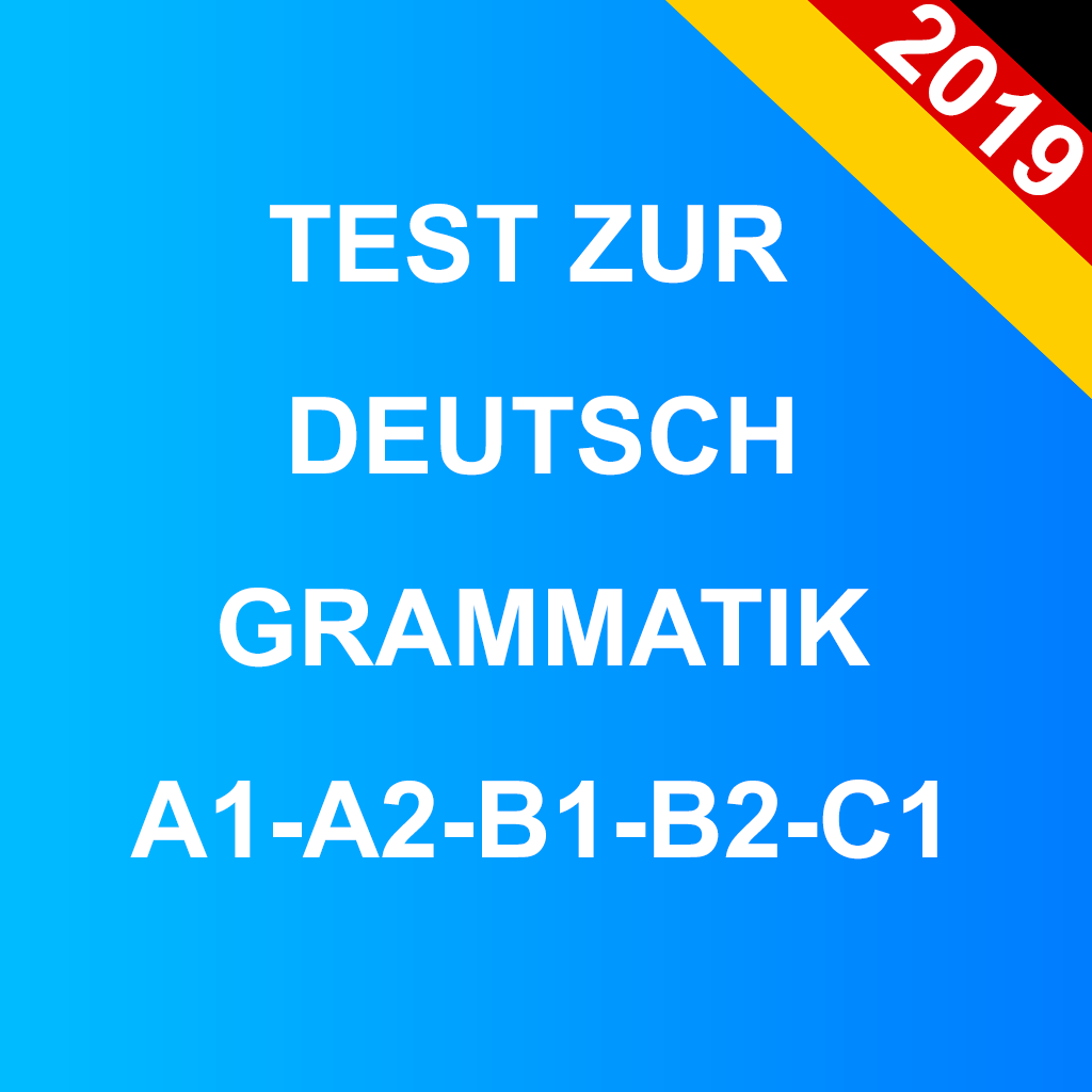 Test Zur Deutsch Grammatik a1a2b1b2