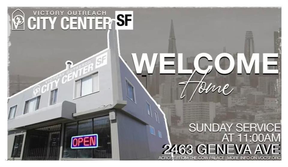 Victory Outreach City Church of San Francisco | Daly City CA
