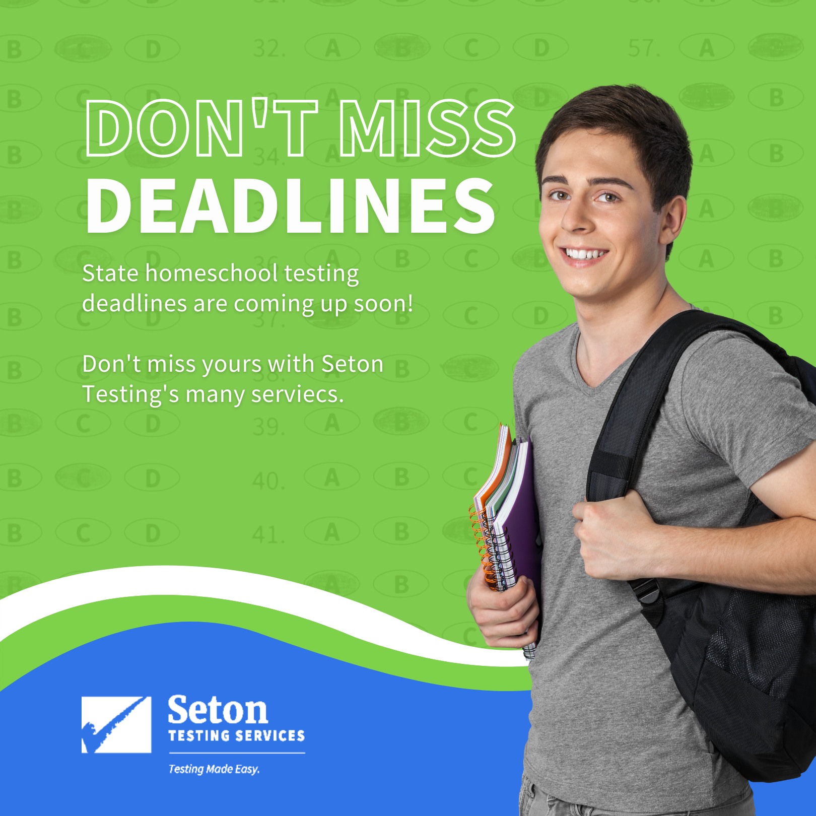Seton Testing Services - The end of the school year is finally in sight ...