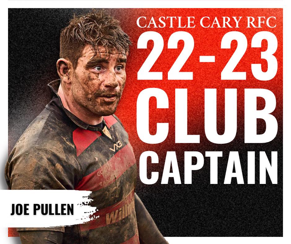 Castle Cary RFC - Introducing our Club Captain for the...
