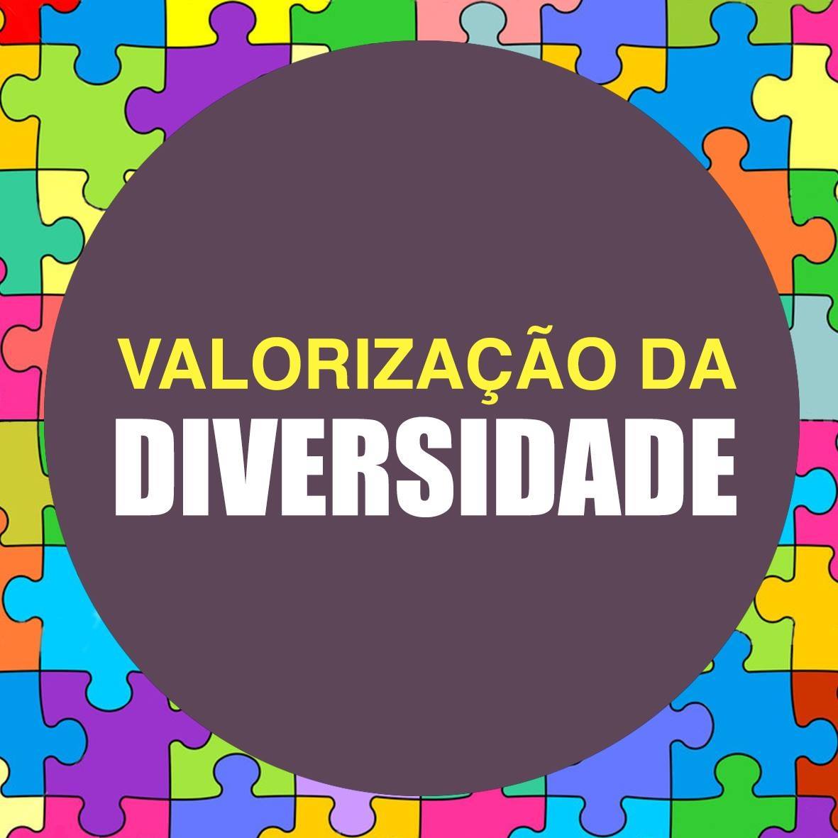 Valorização da Diversidade - Quer saber mais sobre diversidade? Convite ...