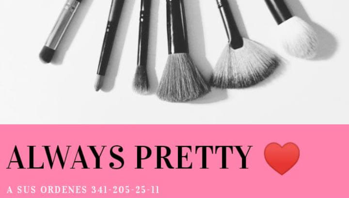 Always Pretty | Tamazula de Gordiano