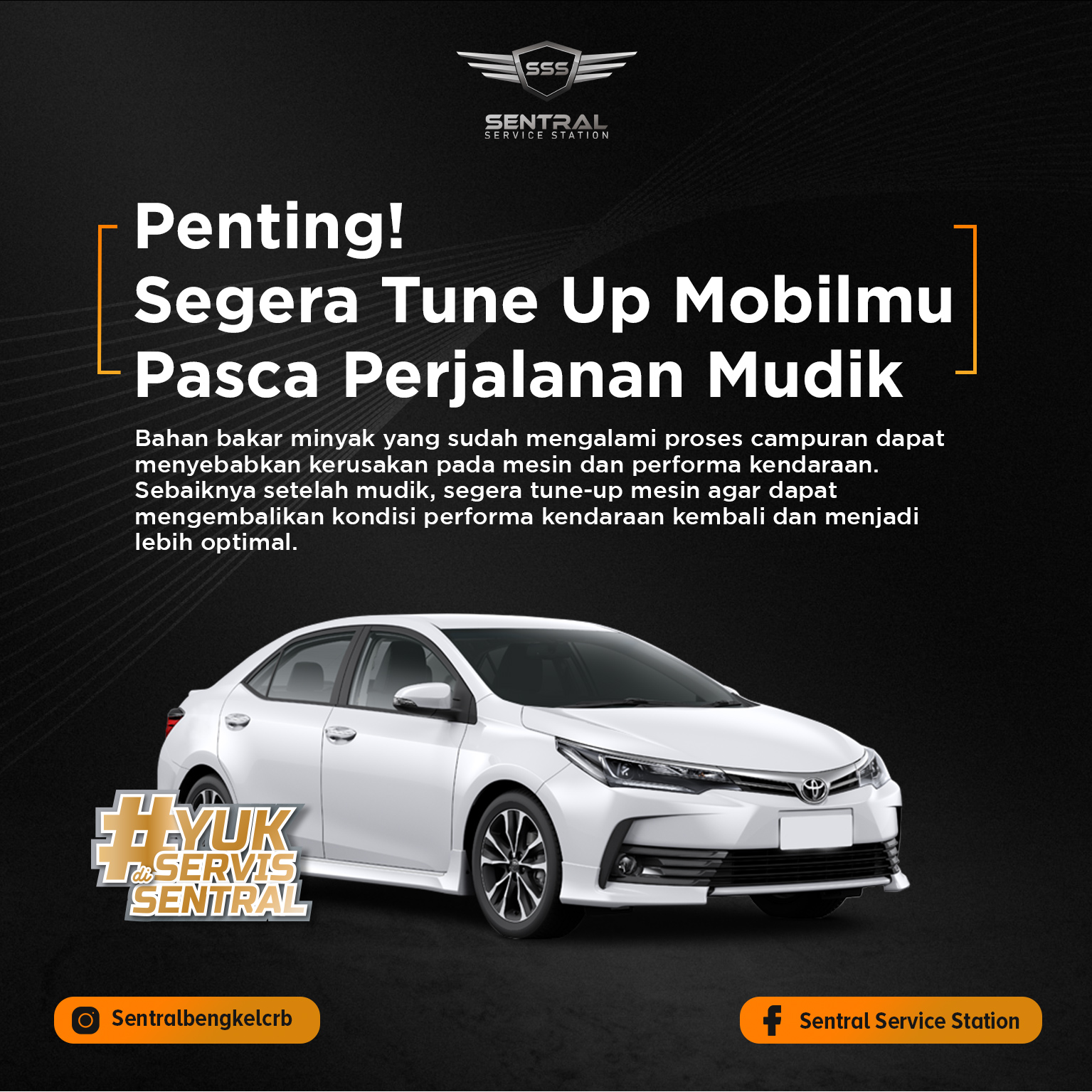 Sebagai kepala keluarga dan... - Sentral Service Station