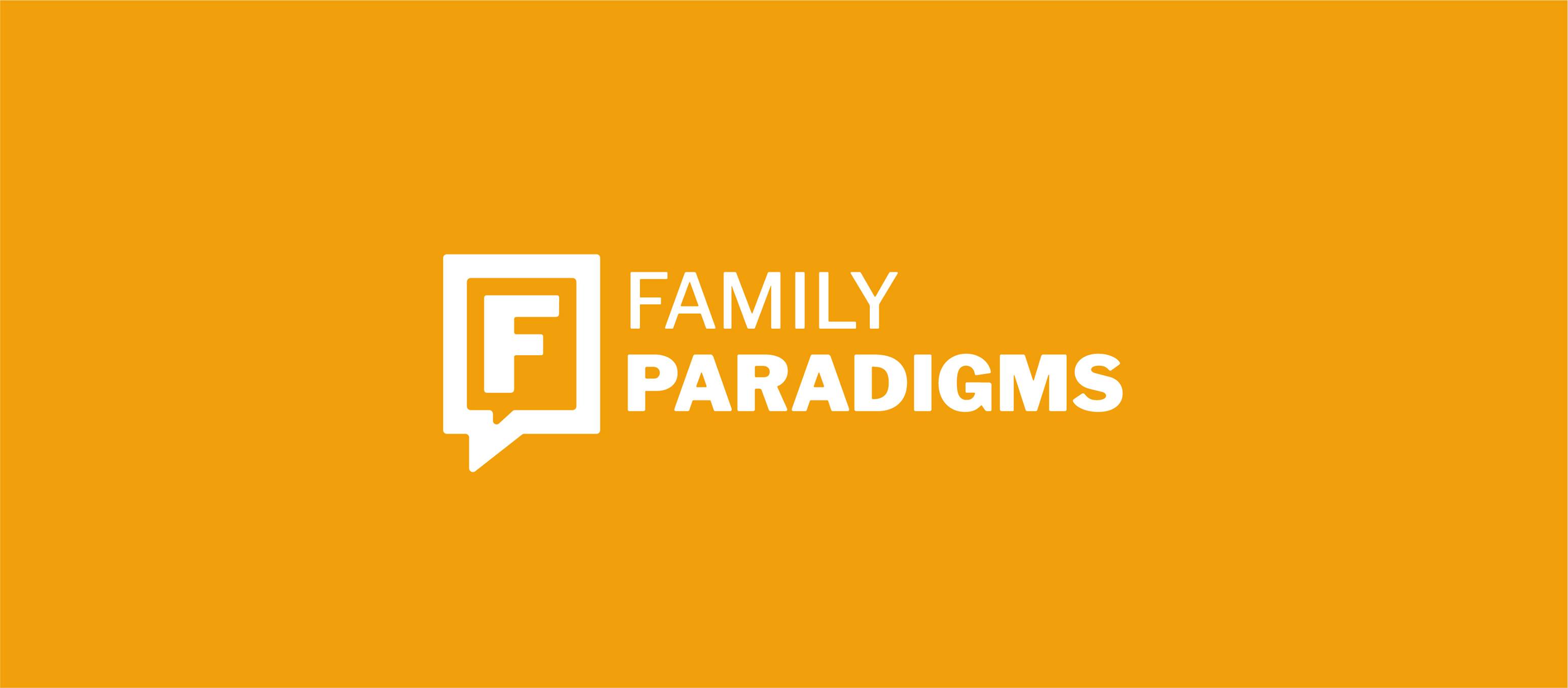 Family Paradigms