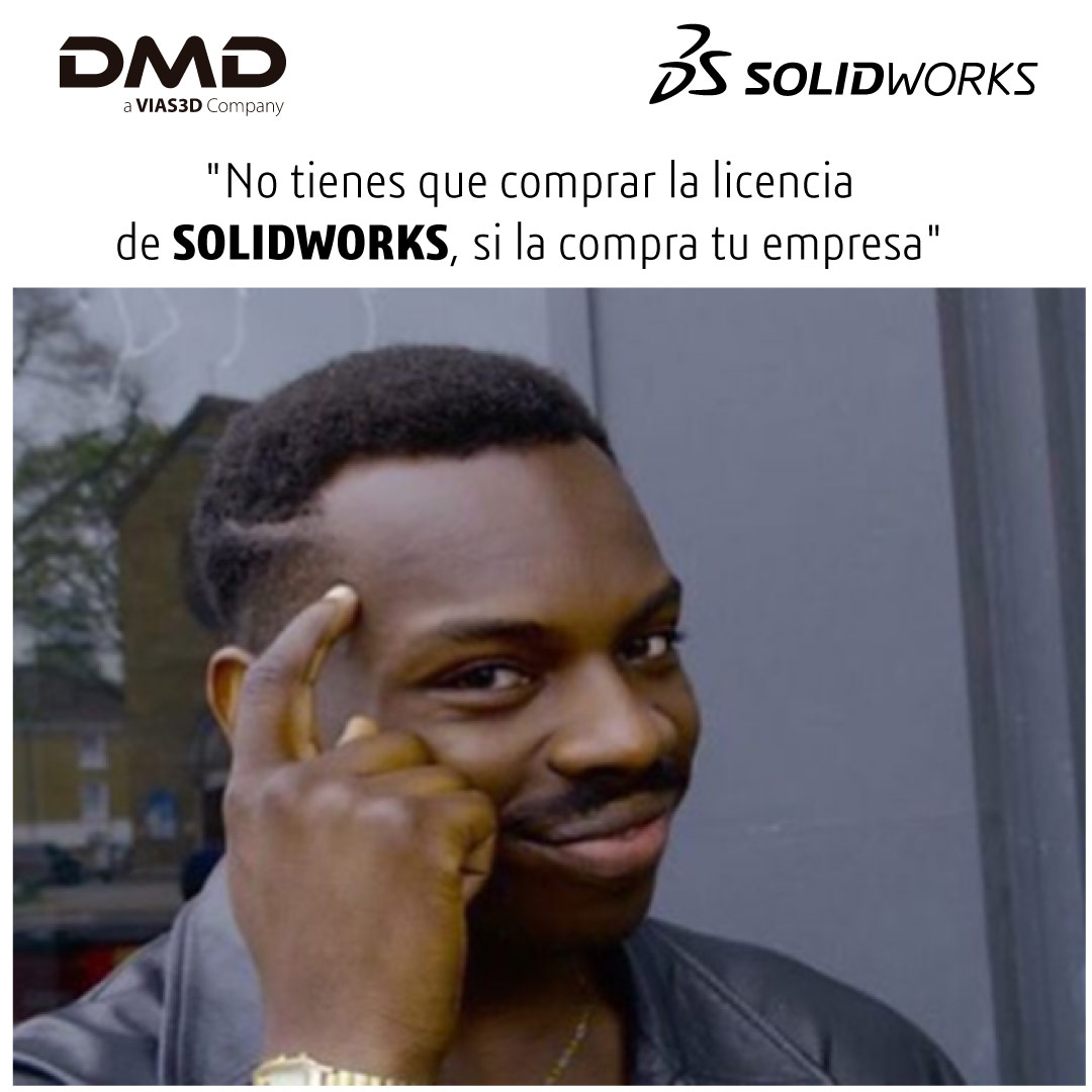DMD - SOLIDWORKS es la clave del mundo laboral 😎🔝 #meme...
