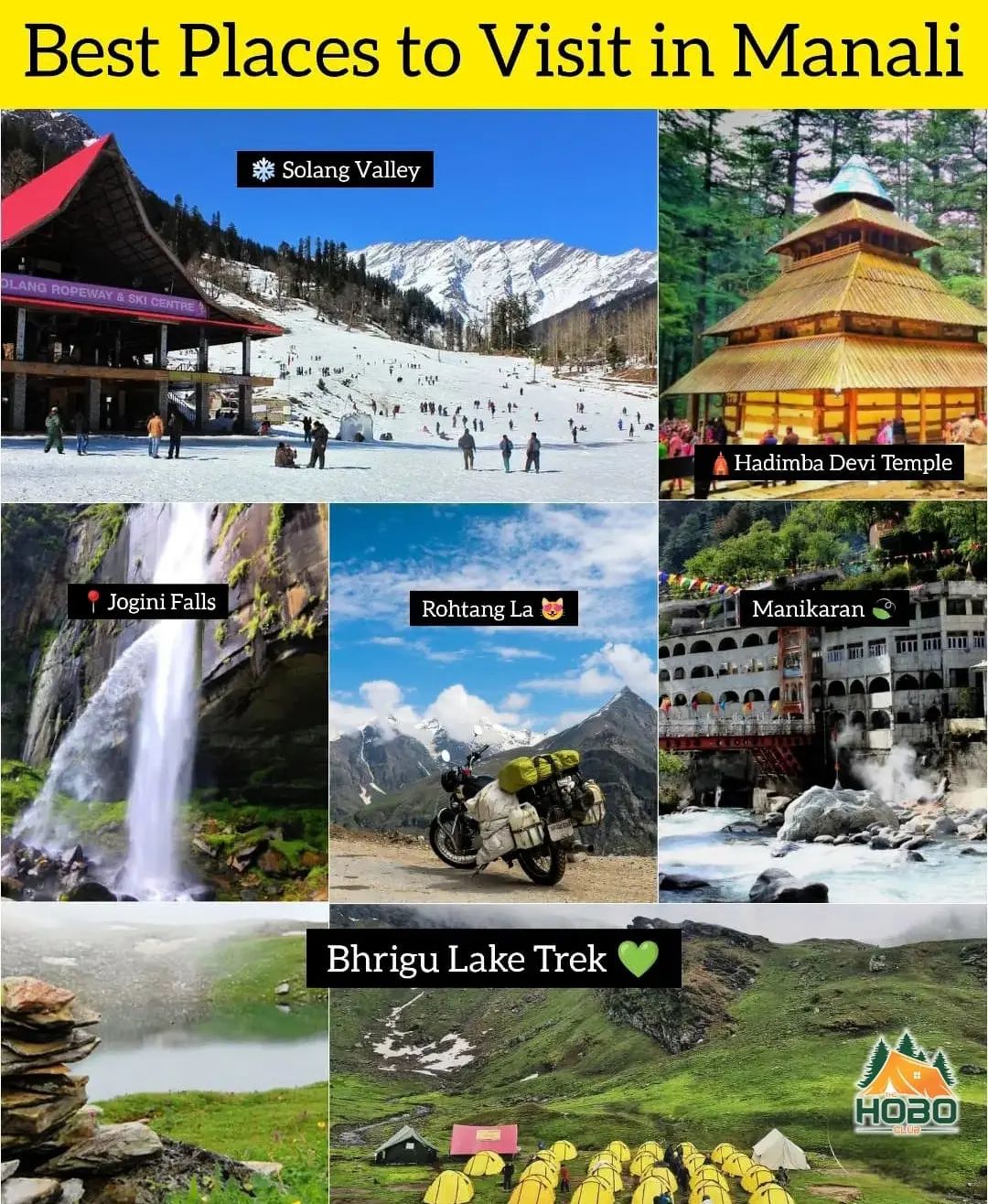 The Hobo Club - Best place to Visit in Manali.. 1. Solang...