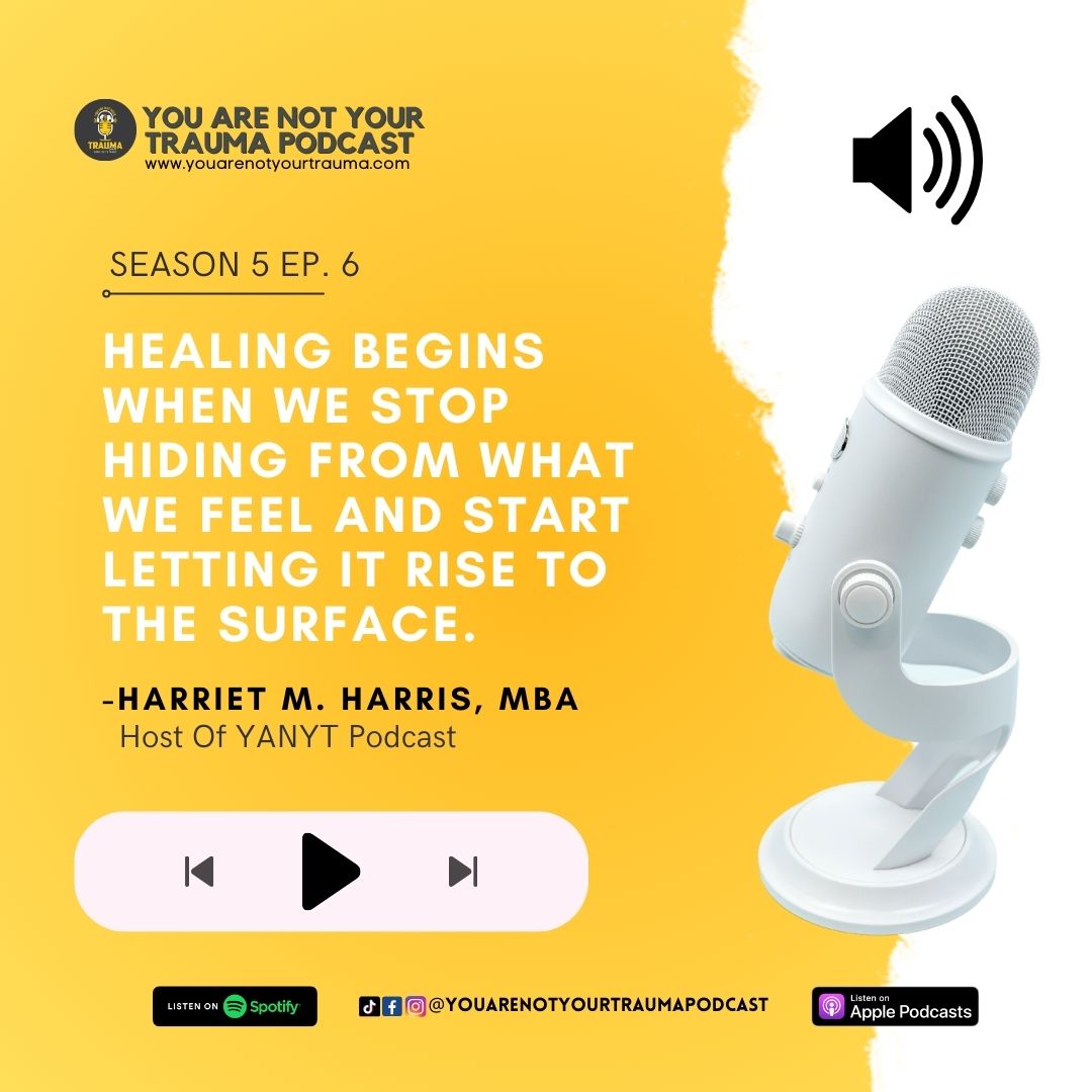 You Are Not Your Trauma Podcast