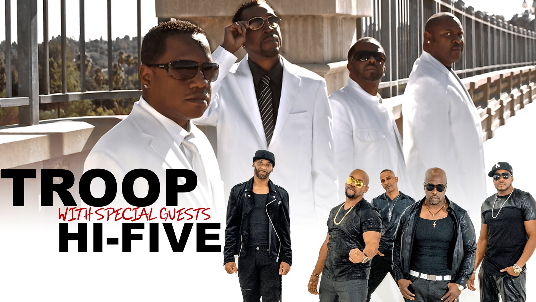 R&B Legends Troop & Hi-Five