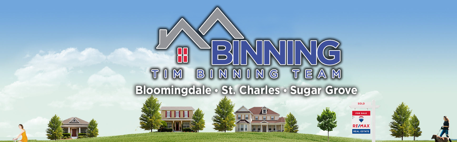Tim Binning & Team- REMAX All Pro | Bloomingdale IL