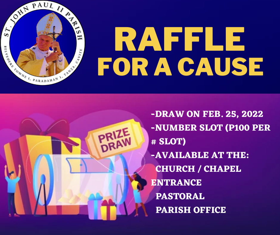 Sali na sa ating RAFFLE... - St. John Paul II Parish Tanza | Facebook