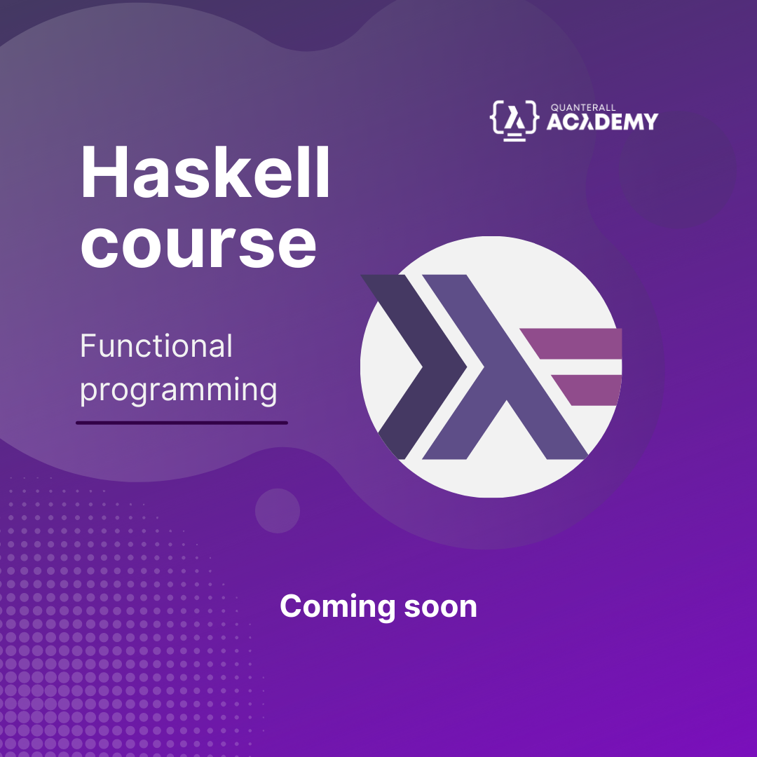 Quanterall - We are launching a Haskell Course! ‎‍💻 Functional ...