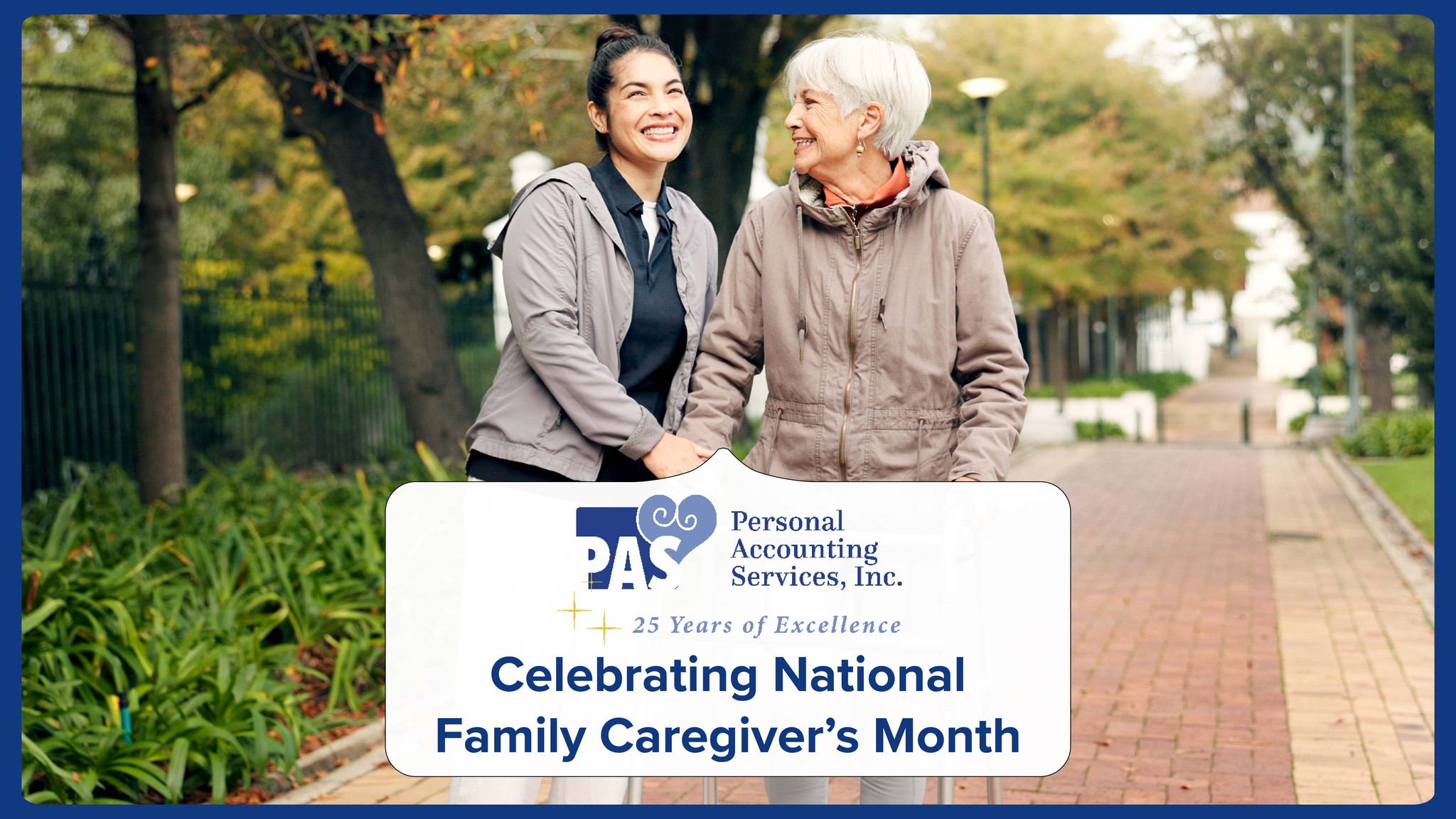 PAS - Today marks the first day of National Family Caregiver's Month ...