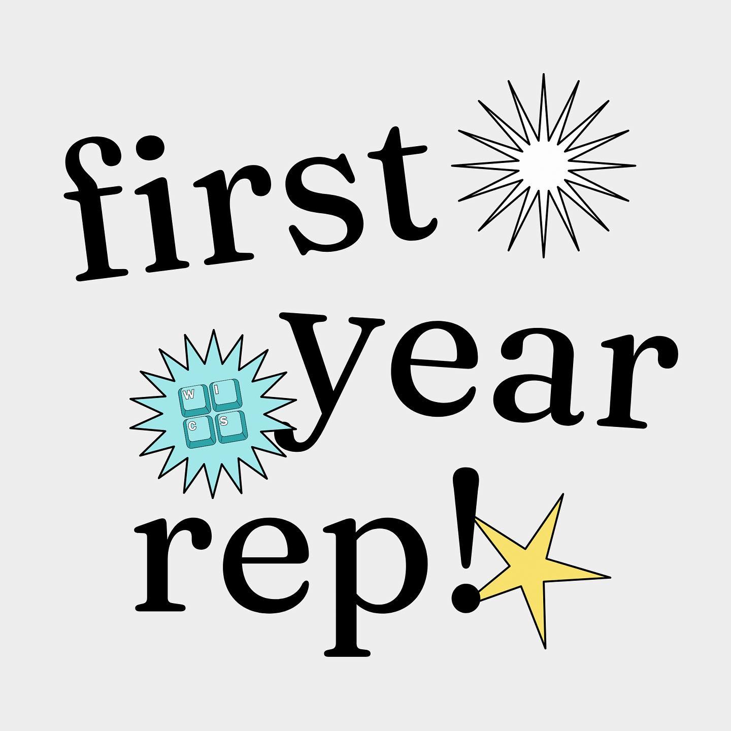 📣FIRST YEAR REP... - U of T Women in Computer Science