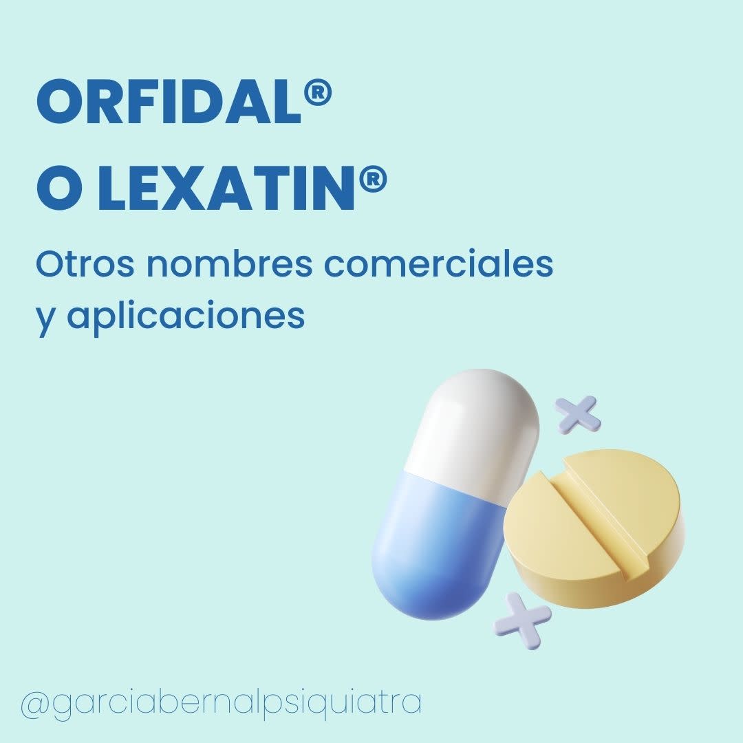 💊 #Orfidal y... - Consulta Dra. García Bernal - Psiquiatra | Facebook