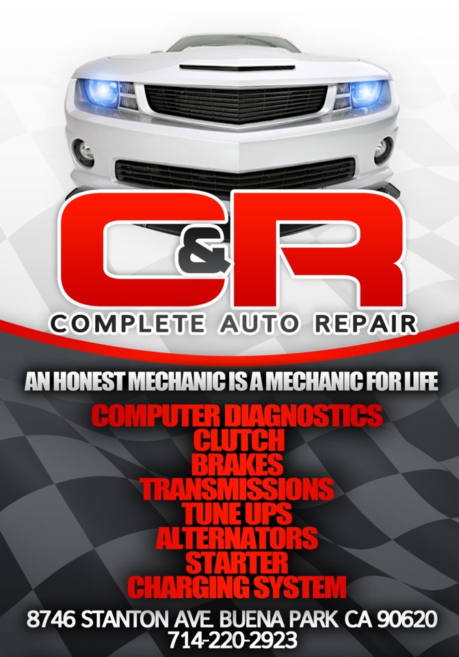C & R Complete Auto Repair | Buena Park CA