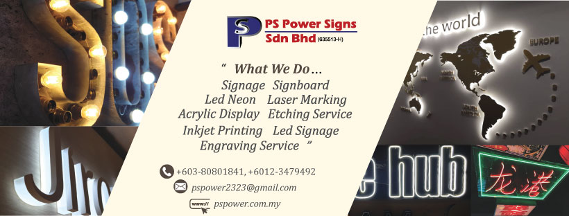 Malaysia Signboard Specialist (PS Power Signs Sdn Bhd)