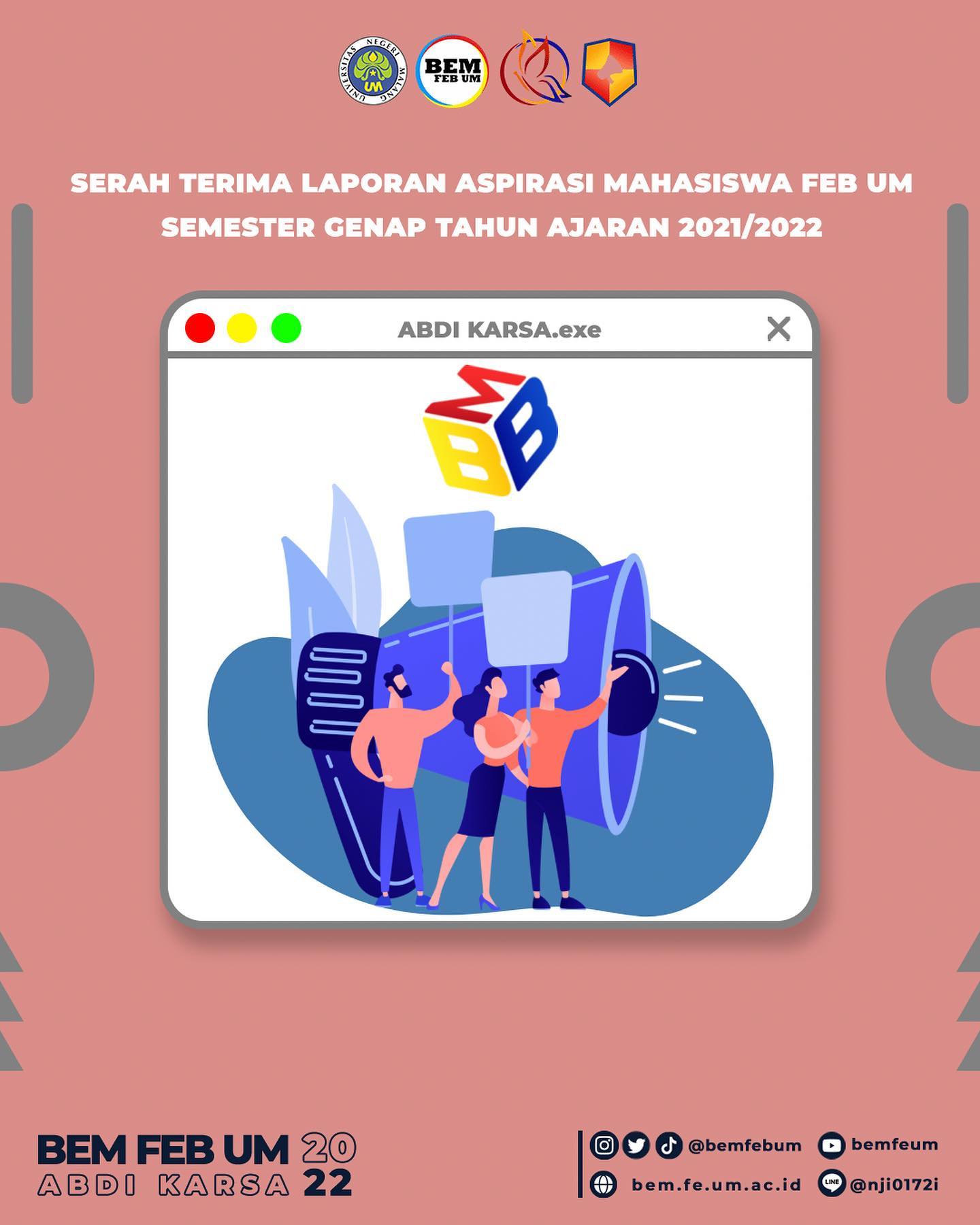 BEM FE UM - [SERAH TERIMA LAPORAN ASPIRASI MAHASISWA FEB...