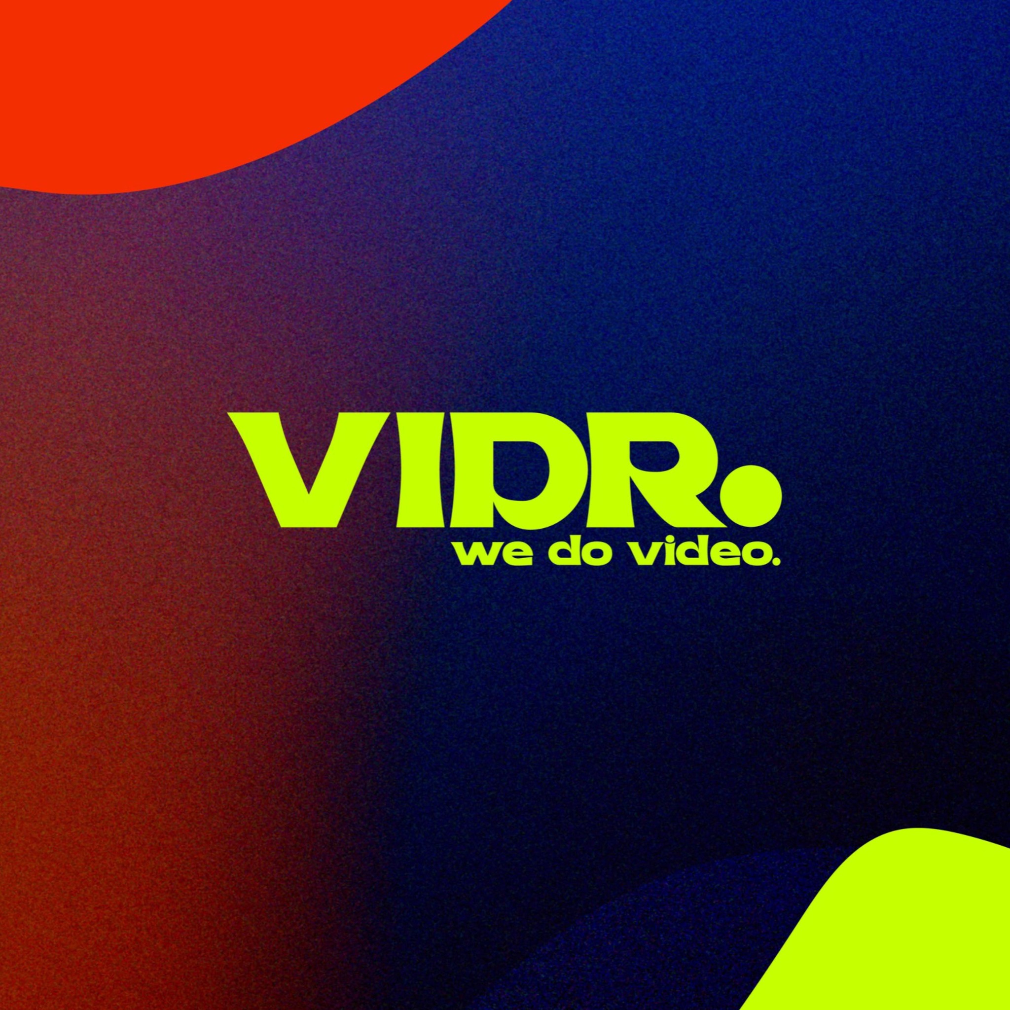 Vidr. - We've updated our Website!! Go take a look! https://vidr.net ...