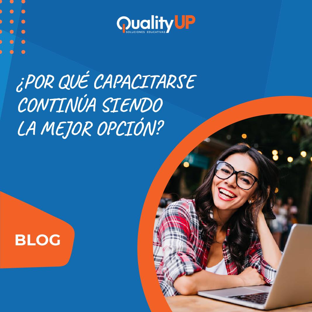 ⁉ Capacitarse para la... - Quality Up 