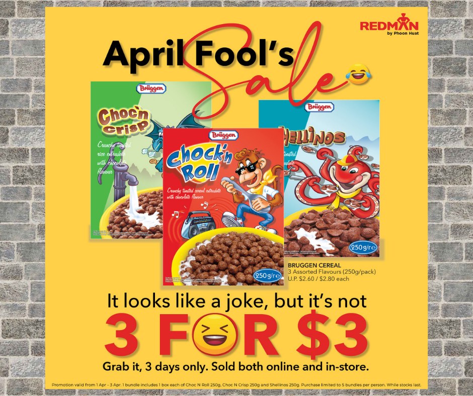April Fool - 3 for $3 Sale? It looks... - Phoon Huat Pte Ltd