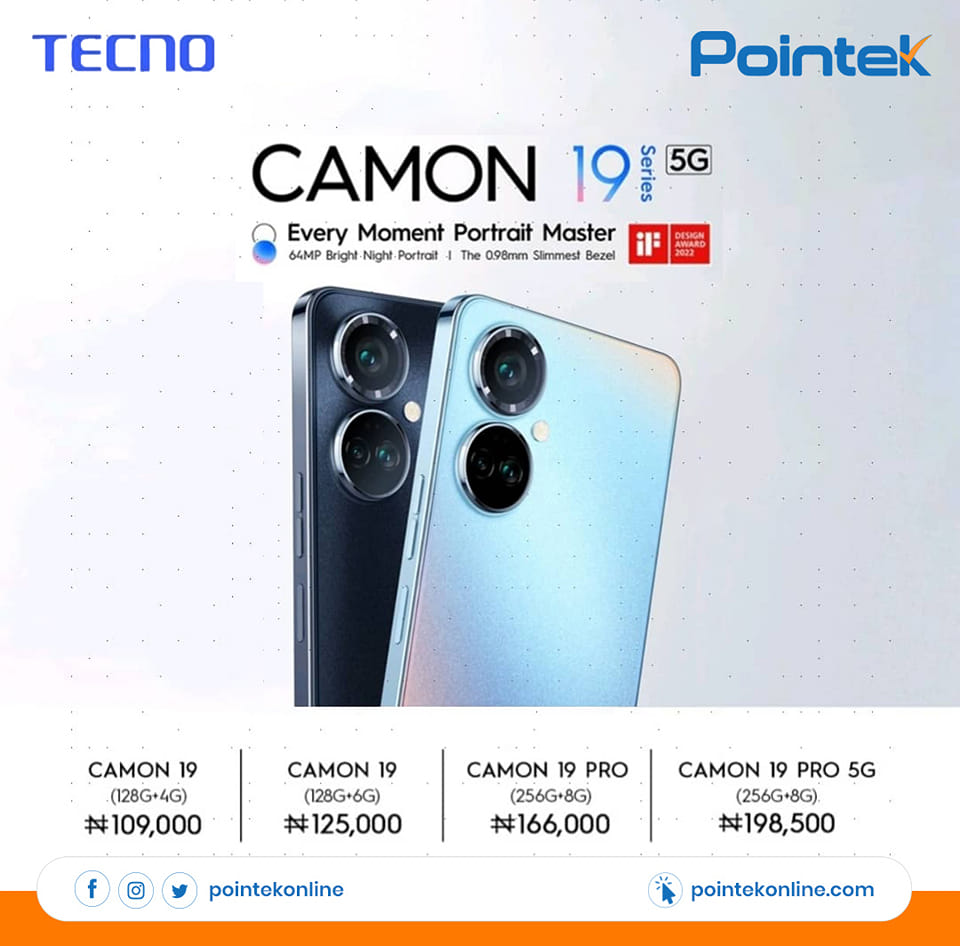 Pointek - Get any of the new Tecno Camon 19 Series at... | Facebook