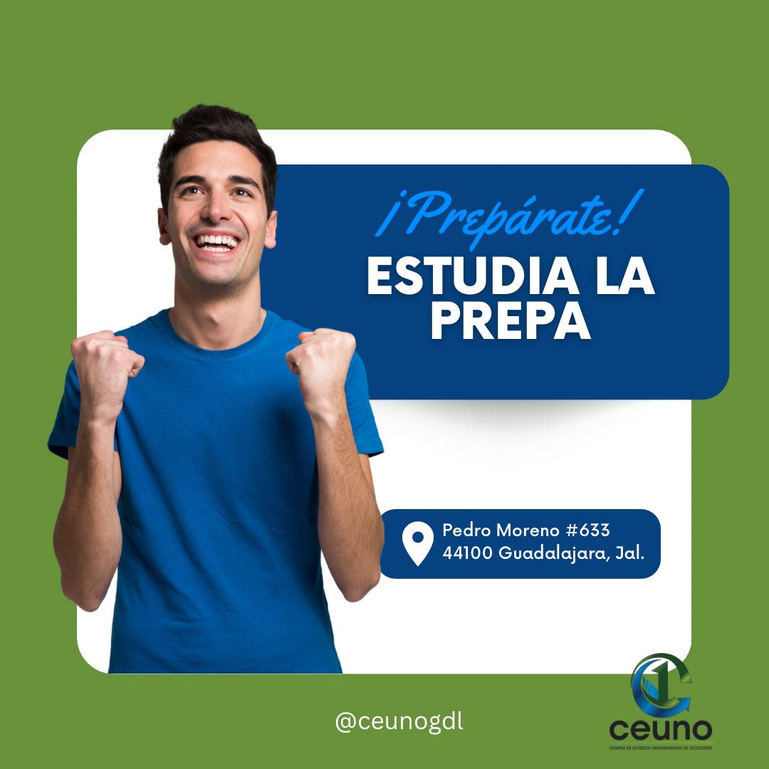 CEUNO - ¡Completa tu Prepa con CEUNO! 🎓 Aprovecha nuestra inscripción ...