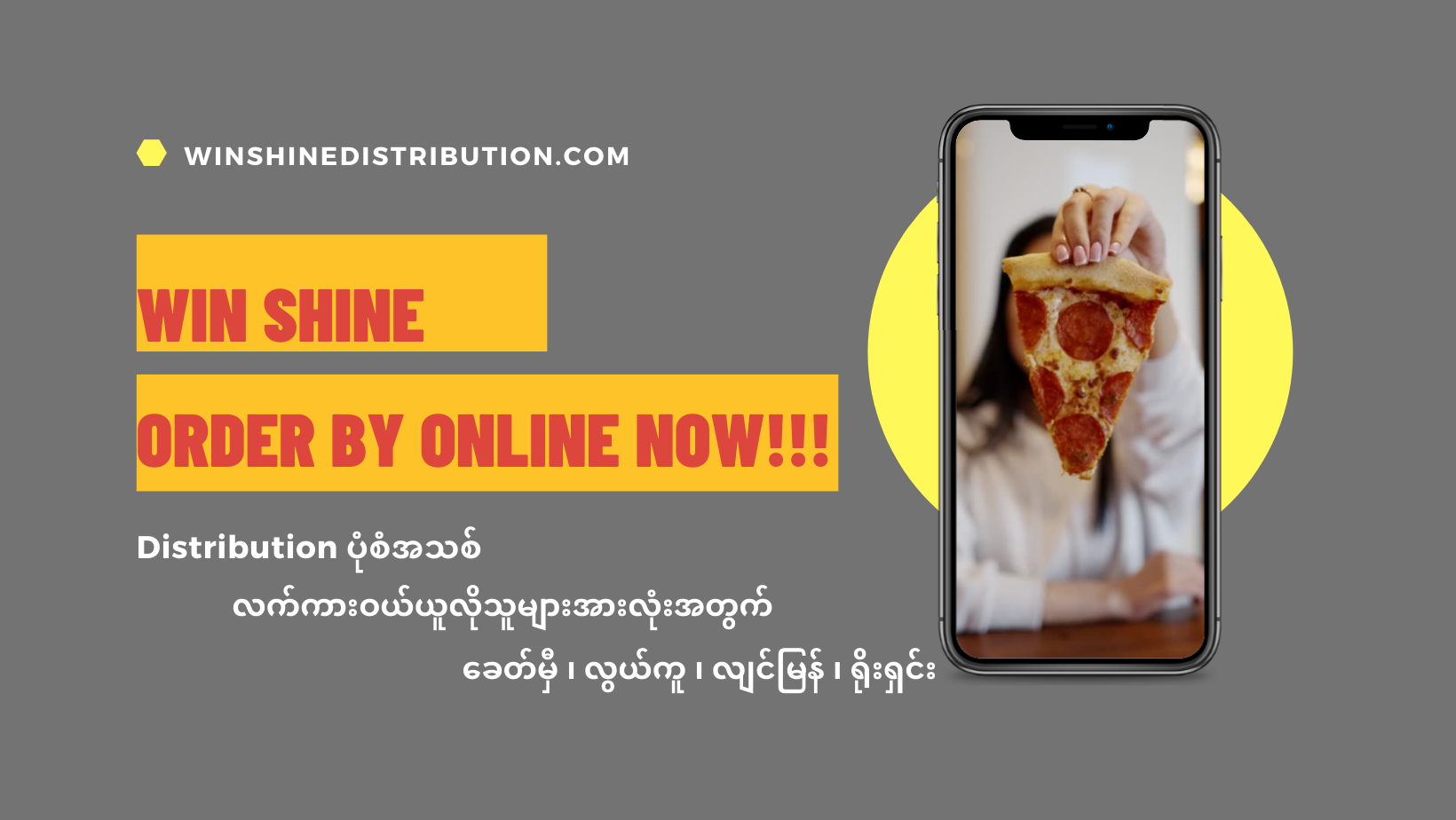 Win Shine Distribution | Myitkyina