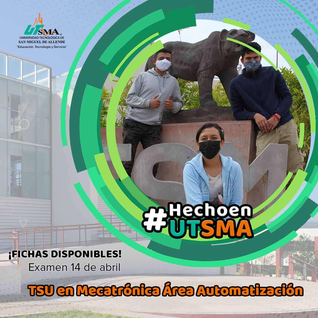 UTSMA - La Universidad Tecnológica de San Miguel de...