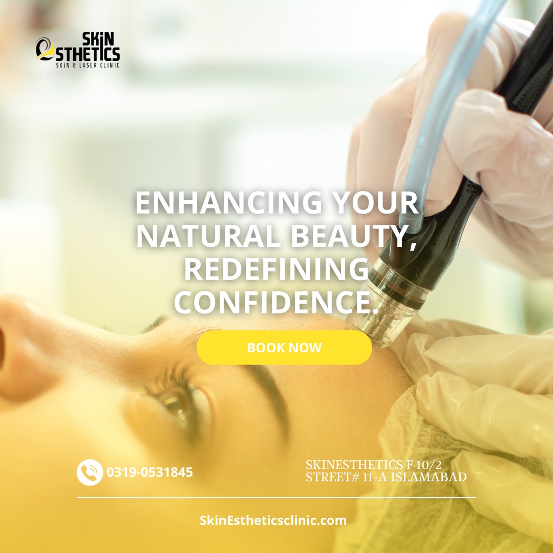 Skin Esthetics Clinic Islamabad | Islamabad