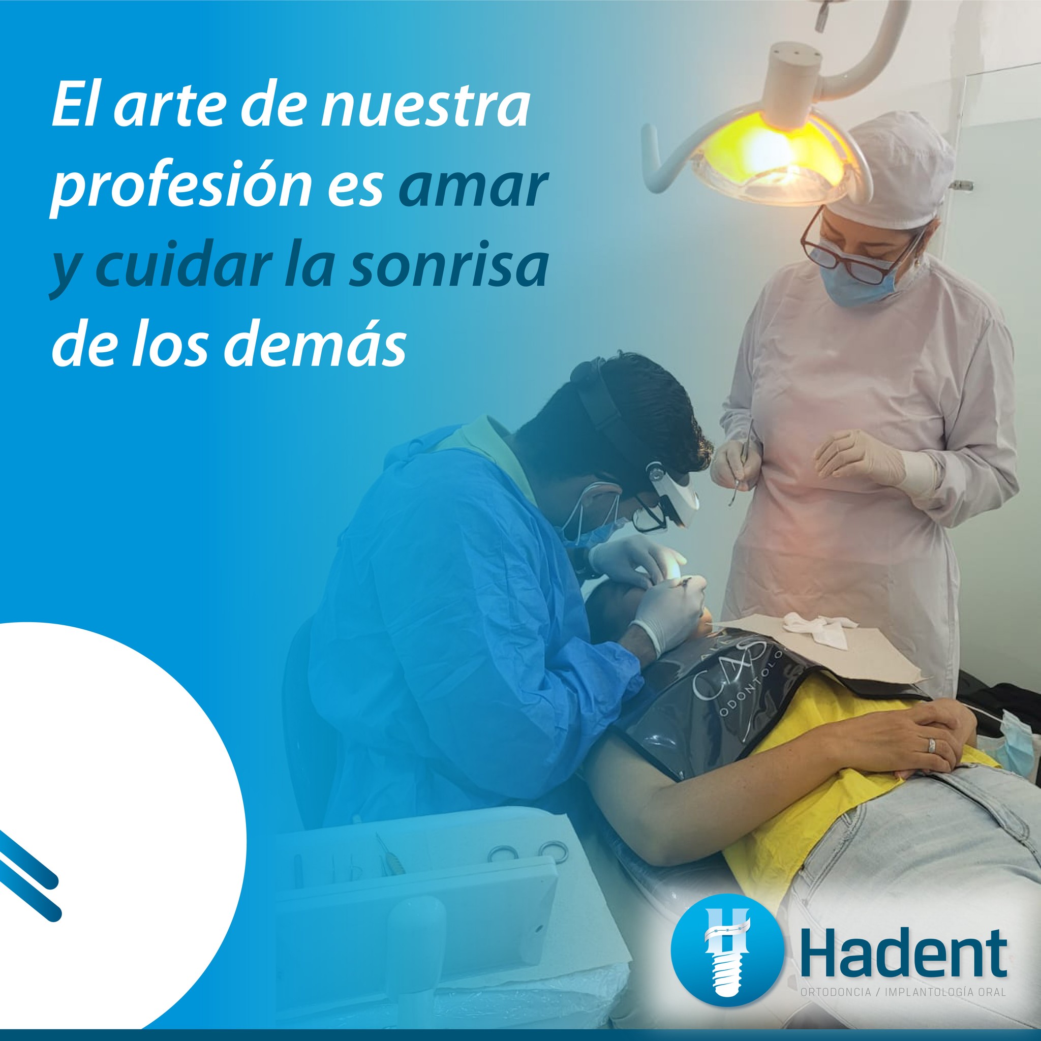 👨‍⚕Amamos el arte de crear... - Hadent Clínicas Odontológicas