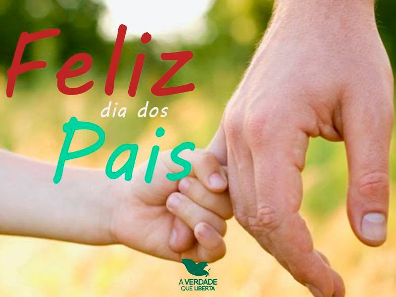 Verdade Igreja - A todos os pais, de perto e de longe......