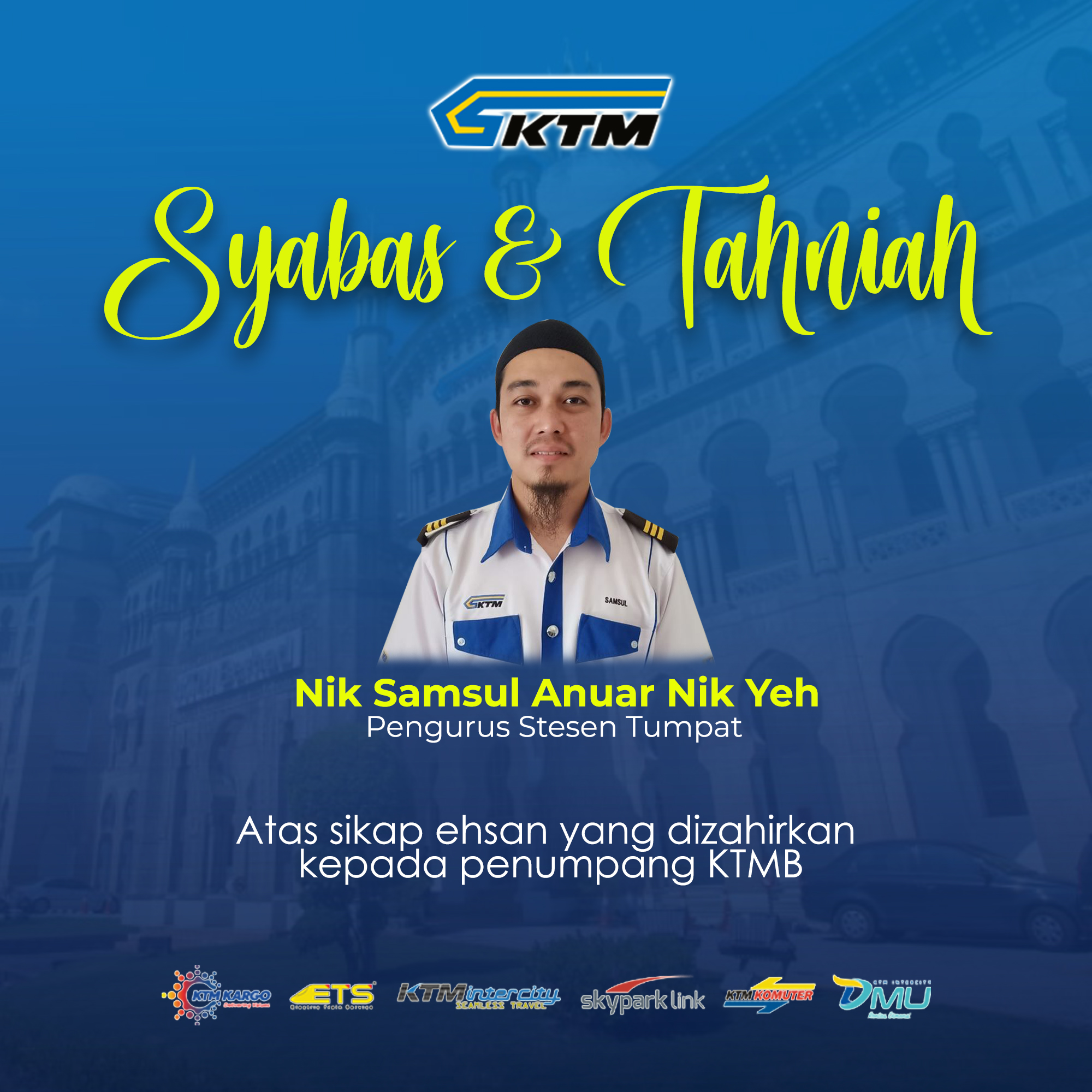 KTM Berhad - Tahniah dan syabas kepada kakitangan KTMB, di...