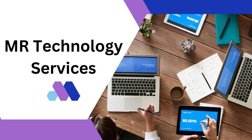 MR Technology Service