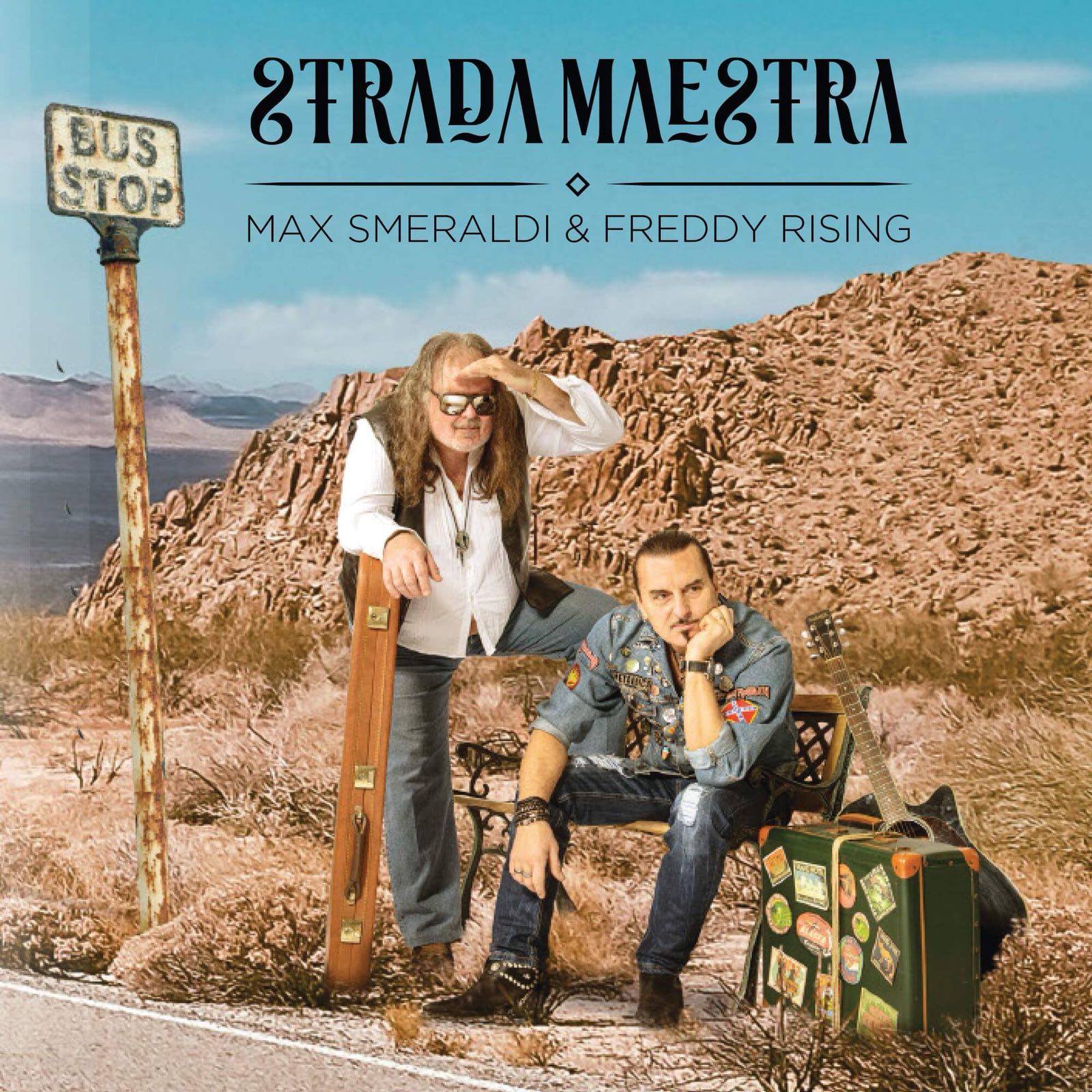 Strada Maestra - Max Smeraldi & Freddy Rising