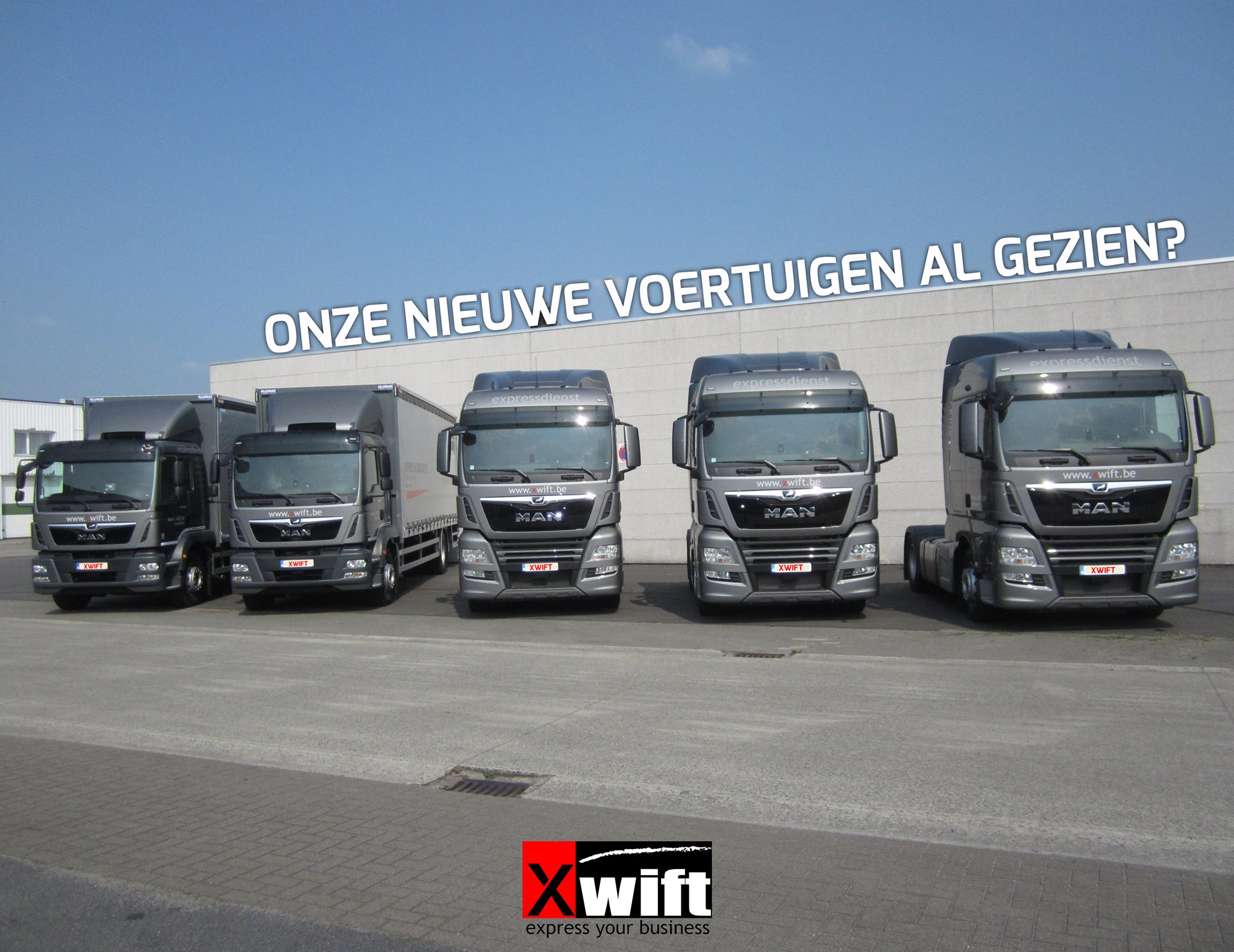 Xwift - Dit jaar heeft Xwift reeds 9 nieuwe vrachtwagens,...