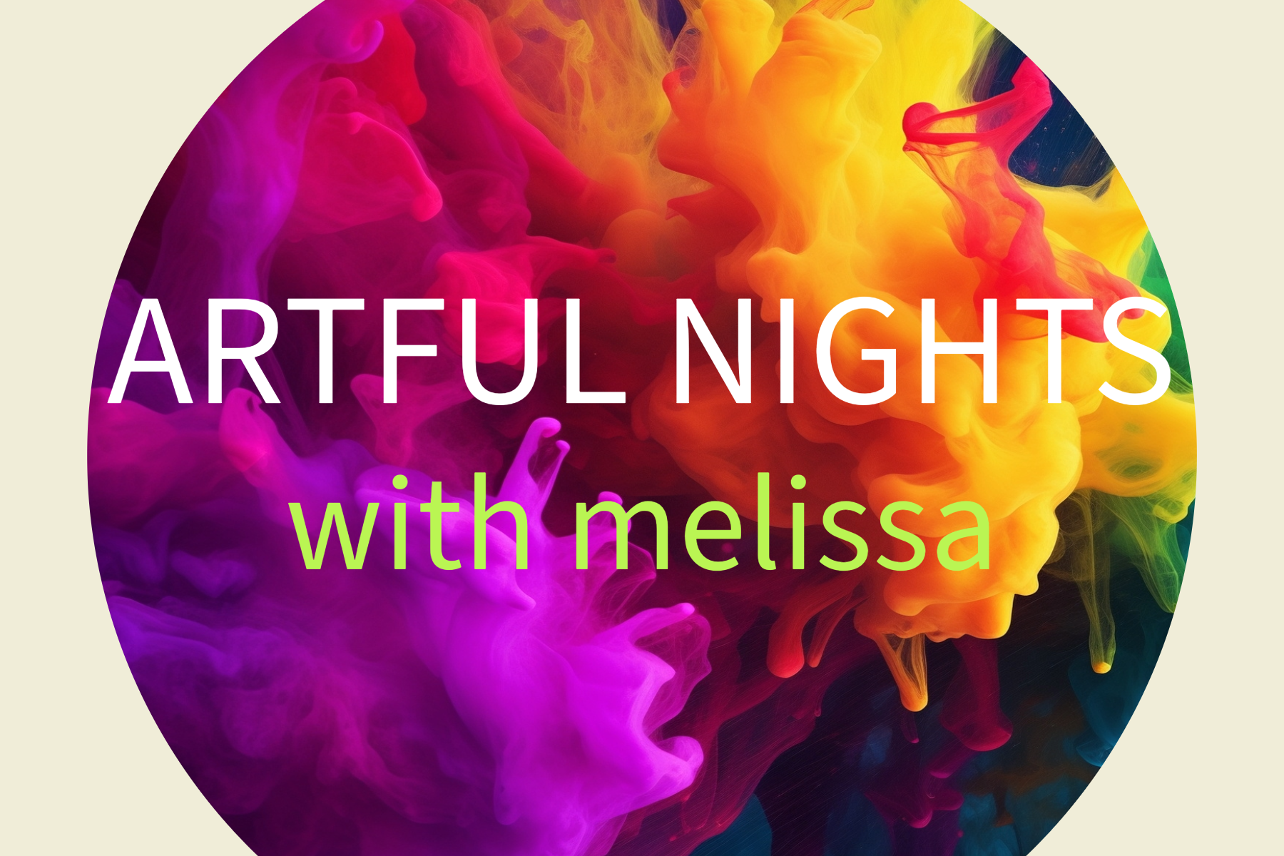 ARTFUL NIGHTS with Melissa | Facebook