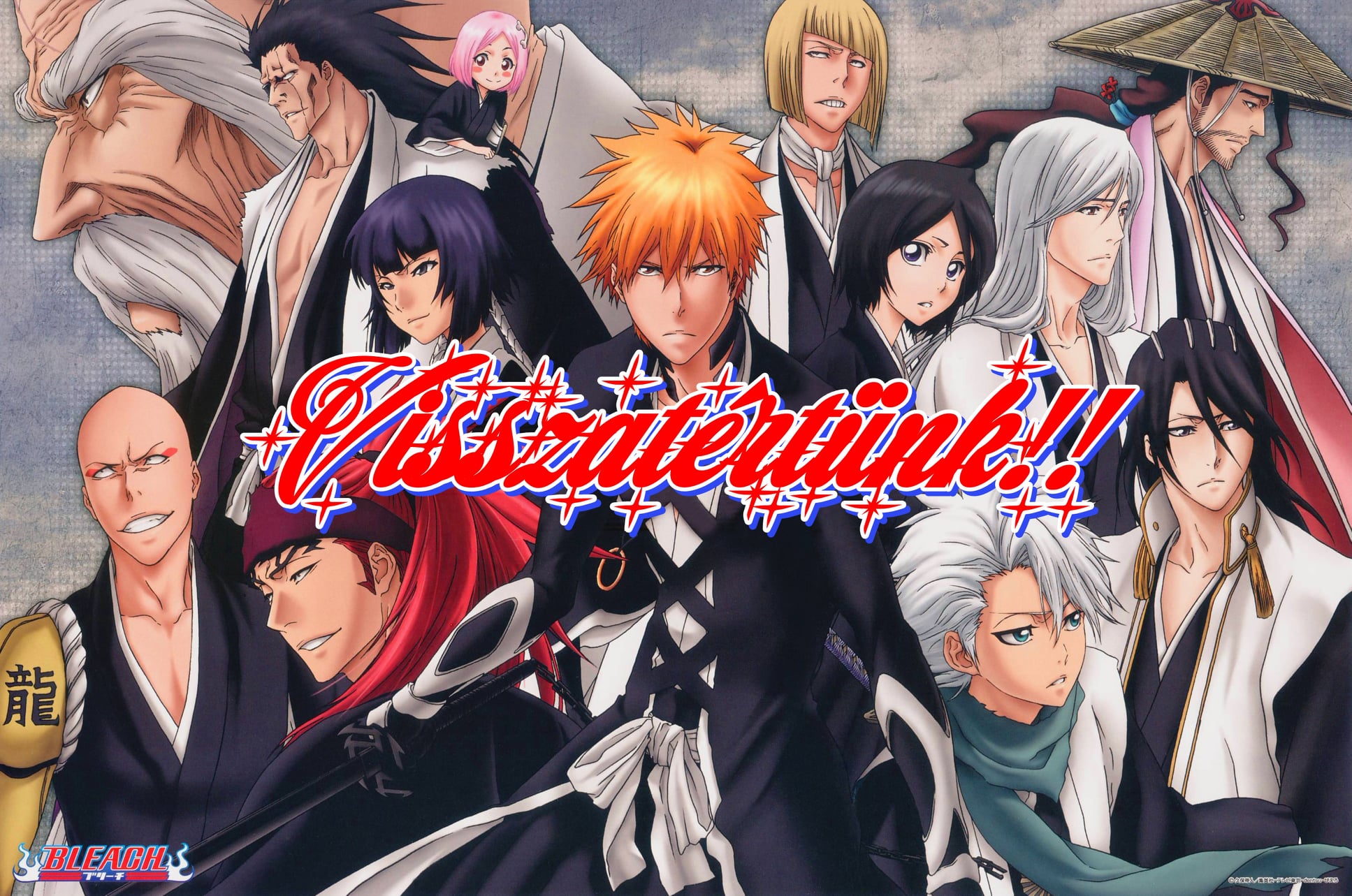 Sziasztok. Huh...mint láthatjátok már... - Bleach - Hungary