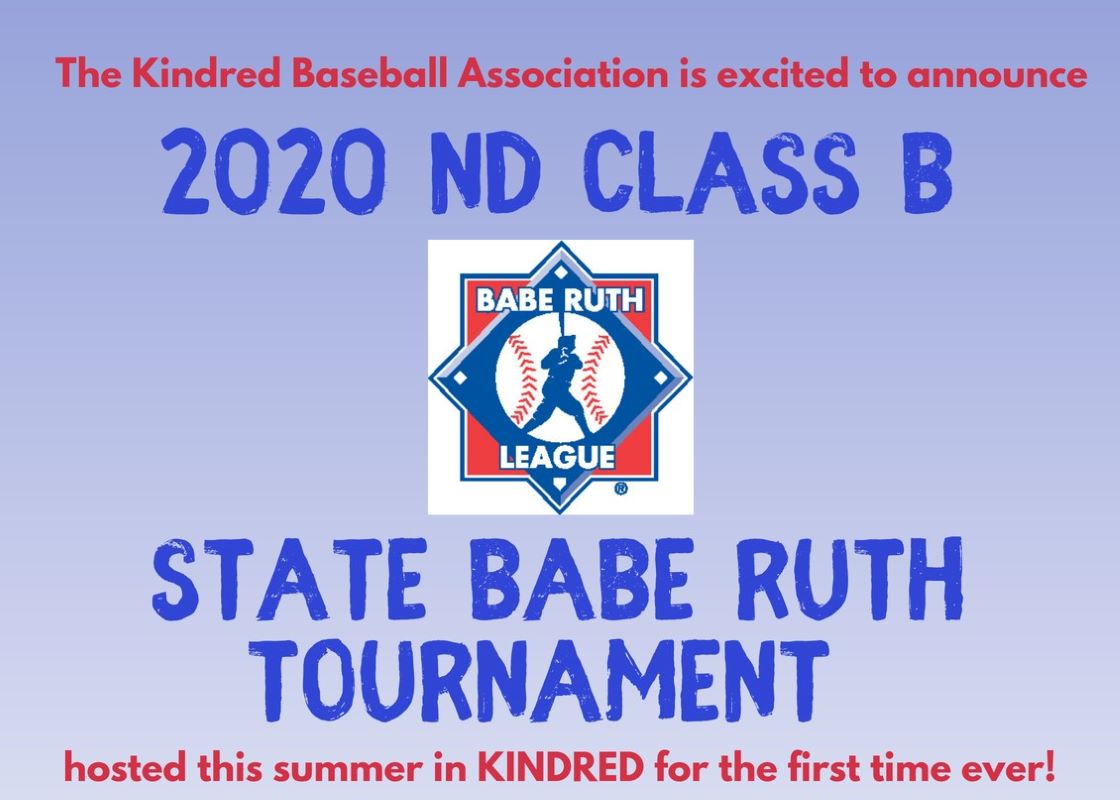 2020 ND Class B State Babe Ruth Tournament - Kindred, ND | Kindred ND