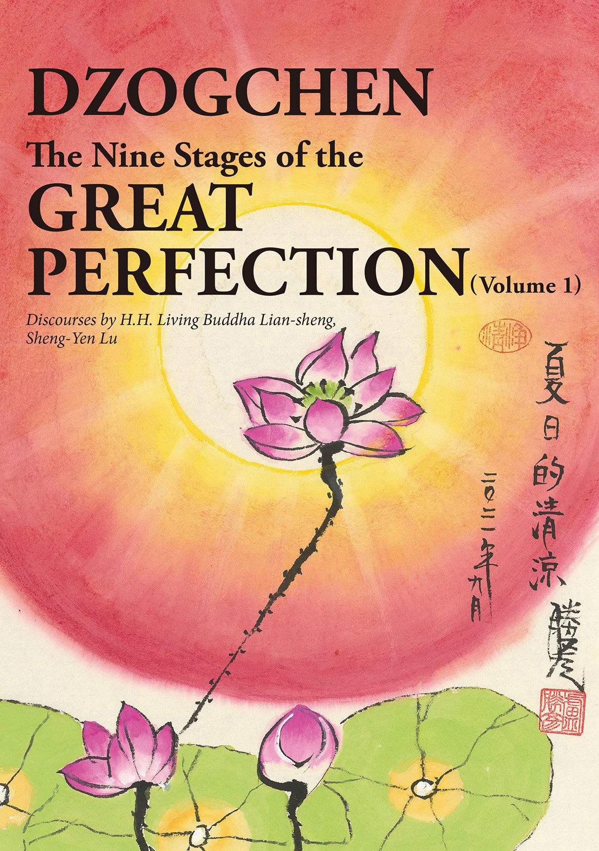 Dzogchen, The Nine Stages of the Great Perfection (V1) Just as Mount ...
