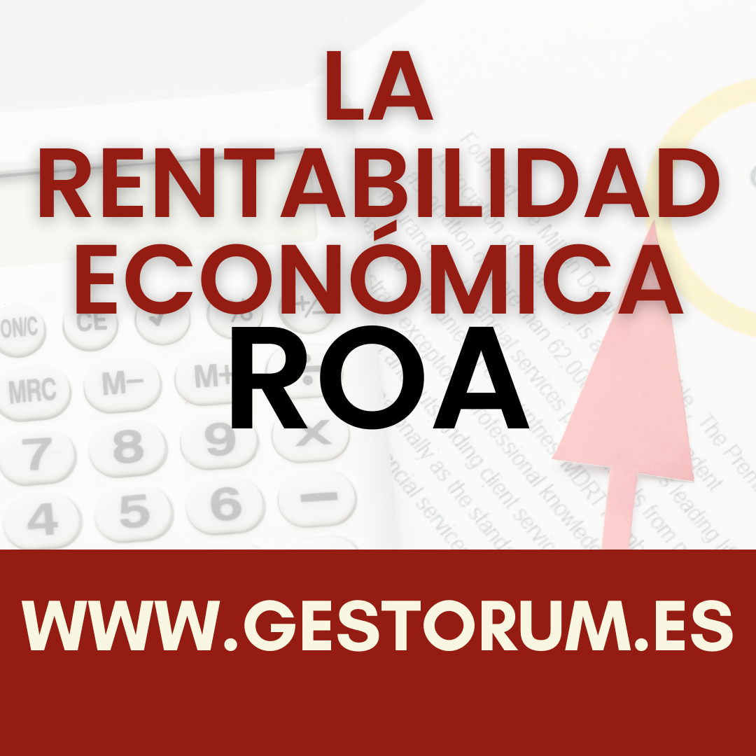 ☝️El ROA (Return On Assets) nos... - Gestorum gestoría online | Facebook