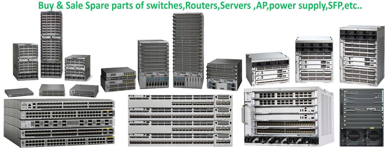 Buy and Sell Spare parts in KSA (IoT,Servers,Switches,Routers,AP,SFP ...